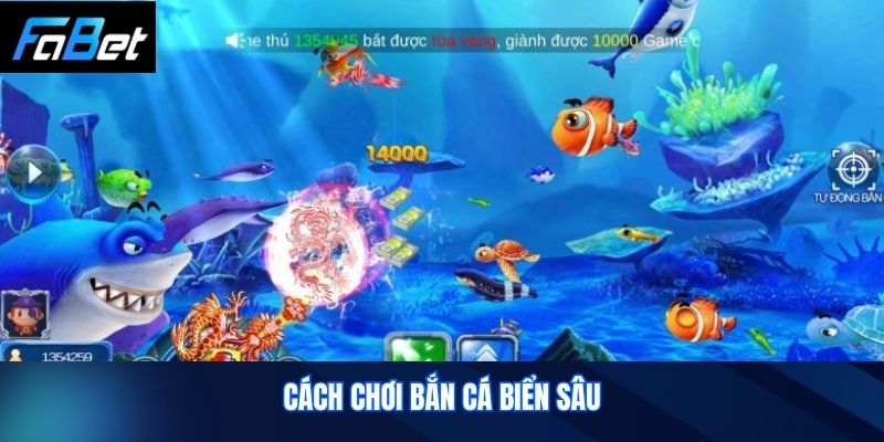 Cách chơi Bắn Cá Biển Sâu